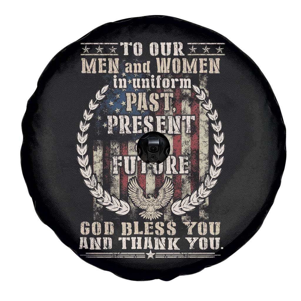 Veterans Spare Tire Cover To Our Men And Women In Uniform Past Present And Future God Bless You TS11 Print Your Wear