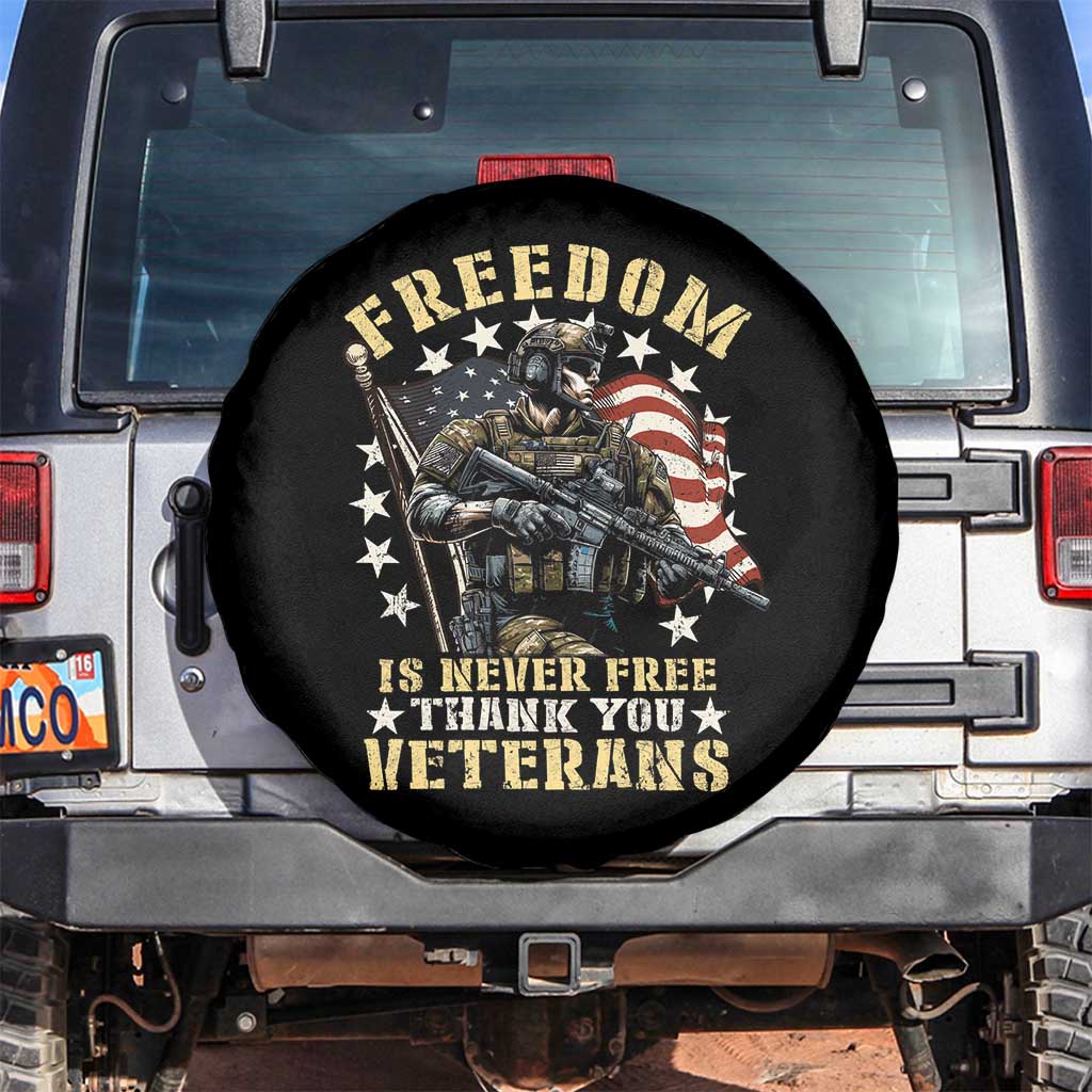 Veterans Spare Tire Cover Freedom Is Never Free Thank You Veterans American Flag Military TS11 No hole Black Print Your Wear