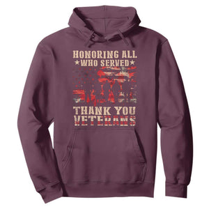 Veterans Day Hoodie Honoring All Who Served Thank You Veterans American Flag TS11 Maroon Print Your Wear