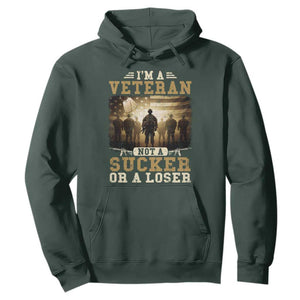 Veterans Hoodie I'm A Veteran Not A Sucker Or A Loser American Flag TS11 Dark Forest Green Print Your Wear