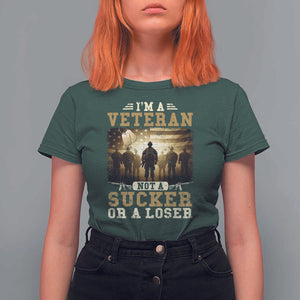 Veterans T Shirt For Women I'm A Veteran Not A Sucker Or A Loser American Flag TS11 Dark Forest Green Print Your Wear