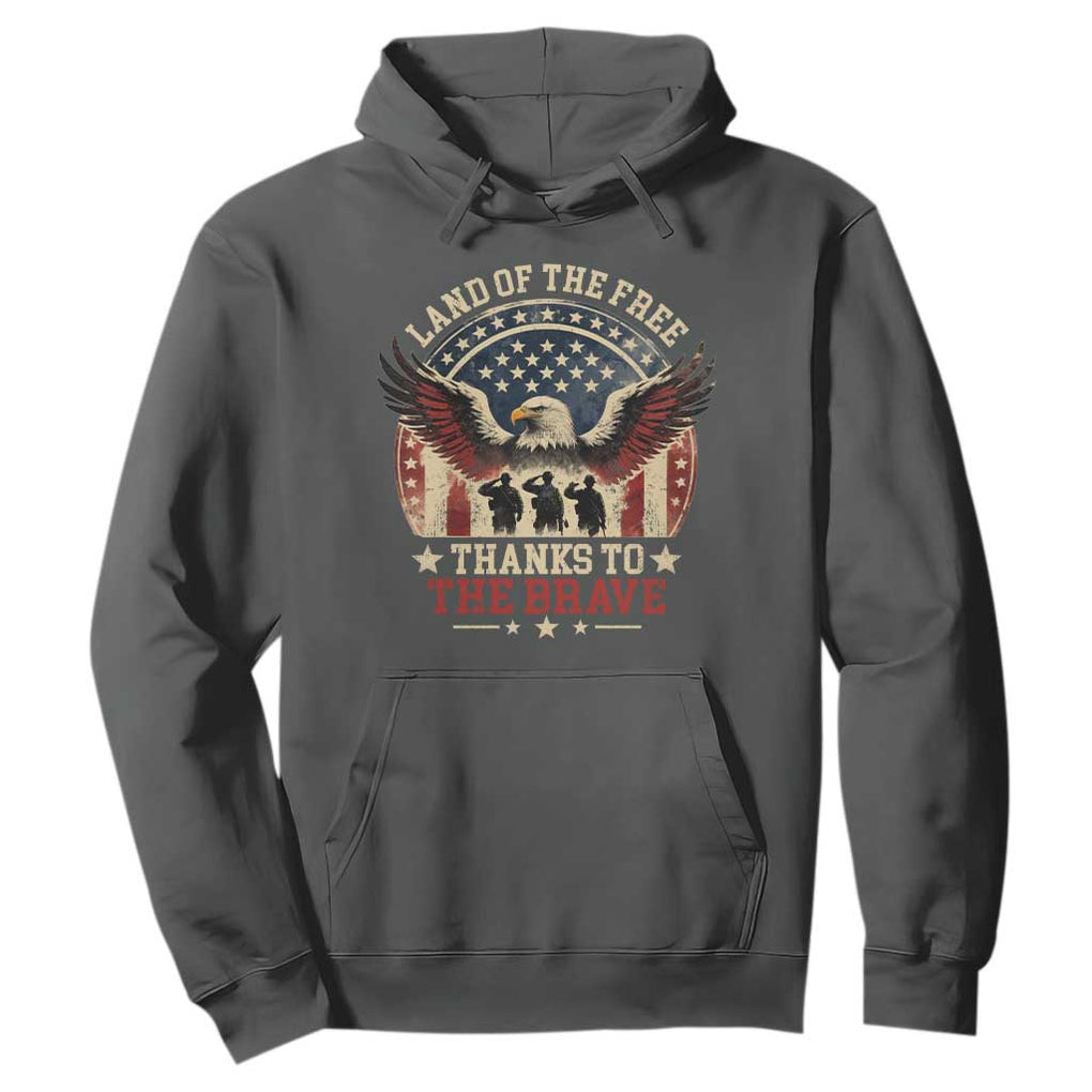 Veterans Hoodie Land Of The Free Thanks To The Brave American Flag Eagle TS11 Dark Heather Print Your Wear