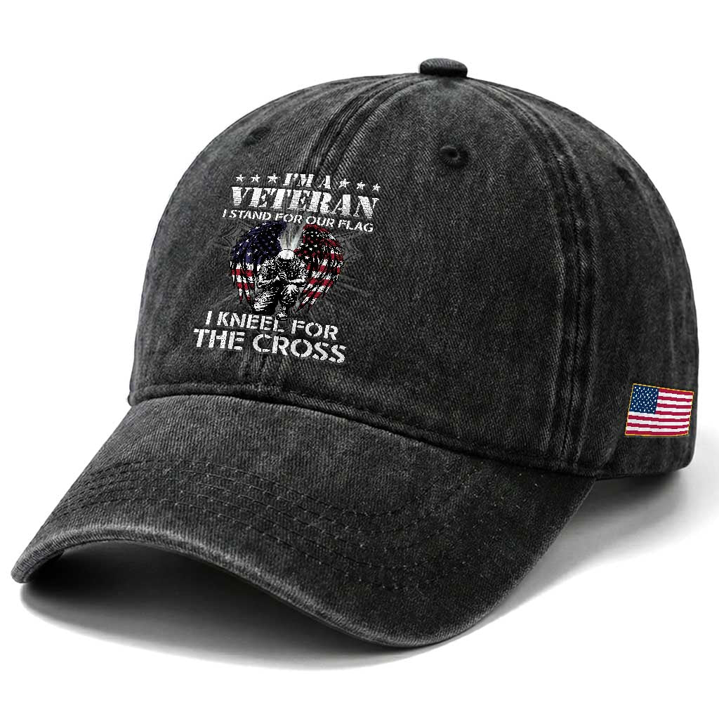 US Veterans Washed Cotton Baseball Cap I'm A Veteran I Stand For Our Flag I Kneel For The Cross Military TS11 Print Your Wear