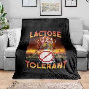 Funny Lactose Tolerant Throw Blanket Ironic Sarcastic Funny Humor Cringe Meme TS11 Print Your Wear