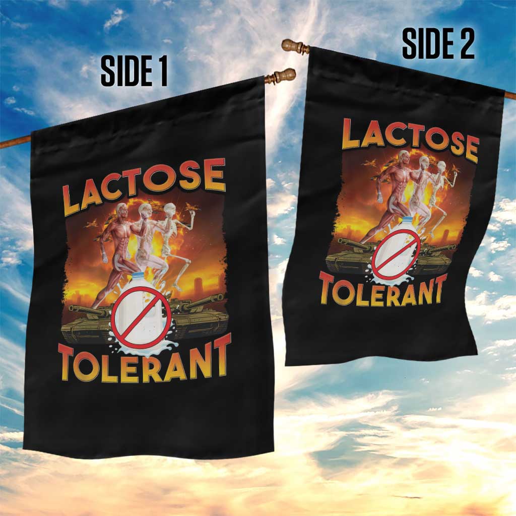 Funny Lactose Tolerant Garden Flag Ironic Sarcastic Funny Humor Cringe Meme TS11 Print Your Wear