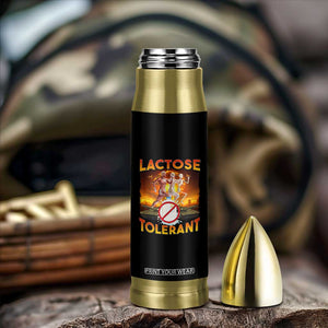 Funny Lactose Tolerant Bullet Tumbler Ironic Sarcastic Funny Humor Cringe Meme TS11 Print Your Wear