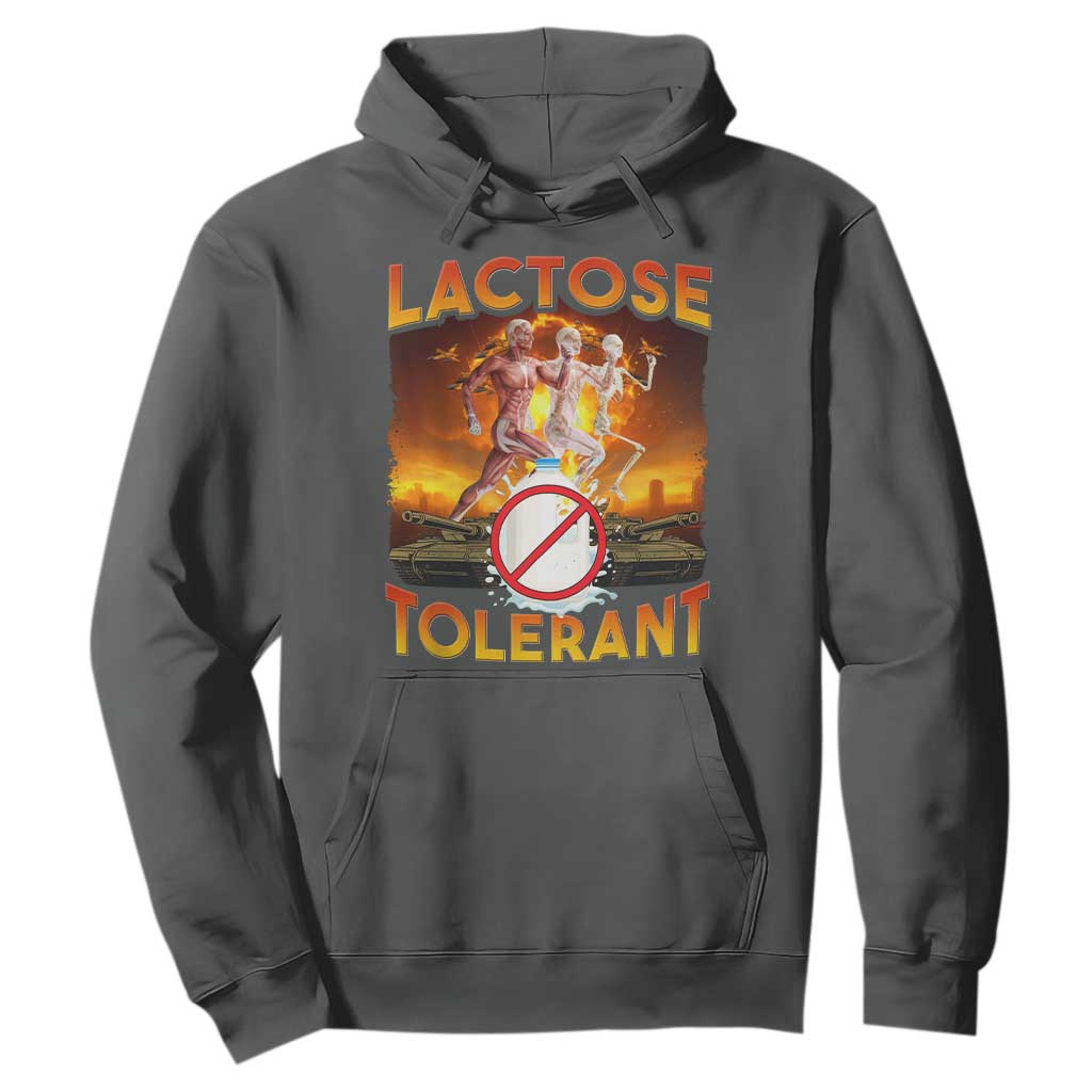 Funny Lactose Tolerant Hoodie Ironic Sarcastic Funny Humor Cringe Meme TS11 Dark Heather Print Your Wear
