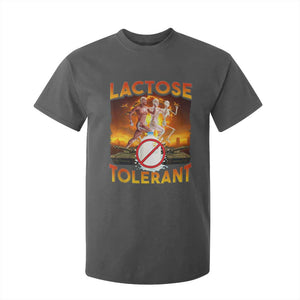 Funny Lactose Tolerant T Shirt For Kid Ironic Sarcastic Funny Humor Cringe Meme TS11 Dark Heather Print Your Wear