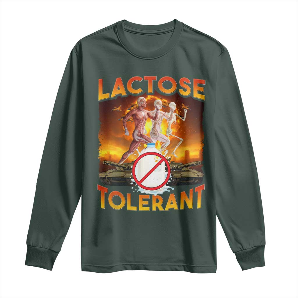 Funny Lactose Tolerant Long Sleeve Shirt Ironic Sarcastic Funny Humor Cringe Meme TS11 Dark Forest Green Print Your Wear