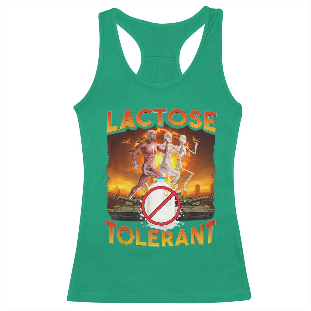 Funny Lactose Tolerant Racerback Tank Top Ironic Sarcastic Funny Humor Cringe Meme TS11 Irish Green Print Your Wear