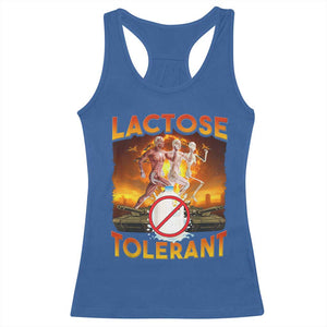 Funny Lactose Tolerant Racerback Tank Top Ironic Sarcastic Funny Humor Cringe Meme TS11 Royal Blue Print Your Wear