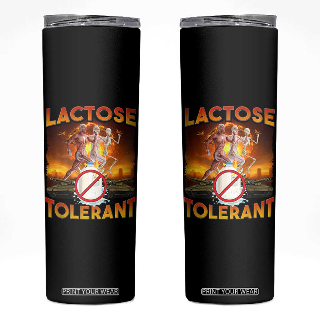 Funny Lactose Tolerant Skinny Tumbler Ironic Sarcastic Funny Humor Cringe Meme TS11 Black Print Your Wear