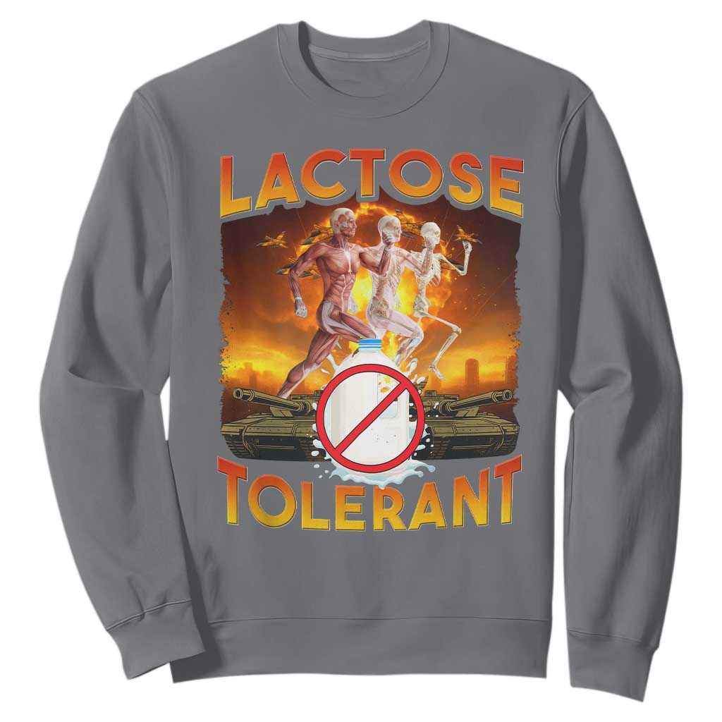 Funny Lactose Tolerant Sweatshirt Ironic Sarcastic Funny Humor Cringe Meme TS11 Charcoal Print Your Wear