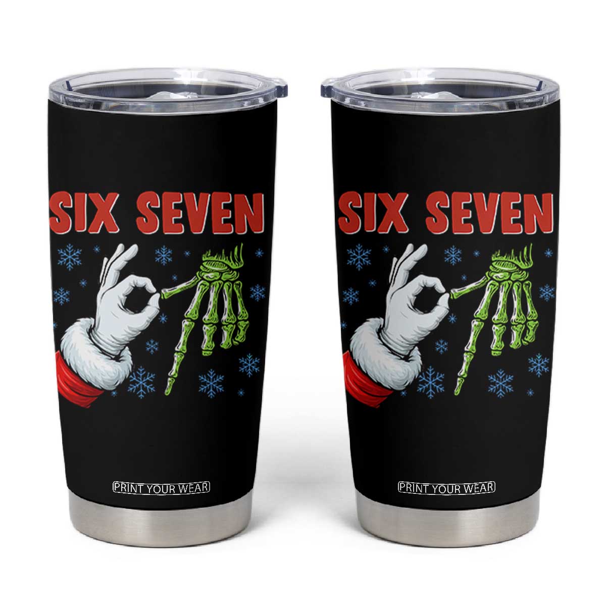 Funny 67 Christmas Tumbler Cup Six Seven Meme Santa Skeleton Hands Gesture Gen Alpha TS11 Black Print Your Wear