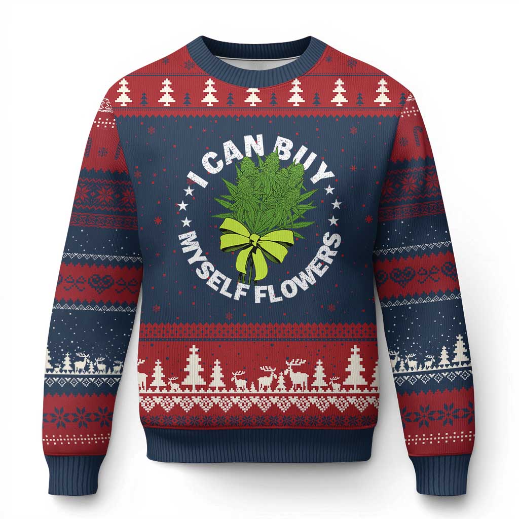 Funny Weed Cannabis 420 Ugly Christmas Sweater I Can Buy Myself Flowers Marijuana Smoking TS11 Navy Red Print Your Wear