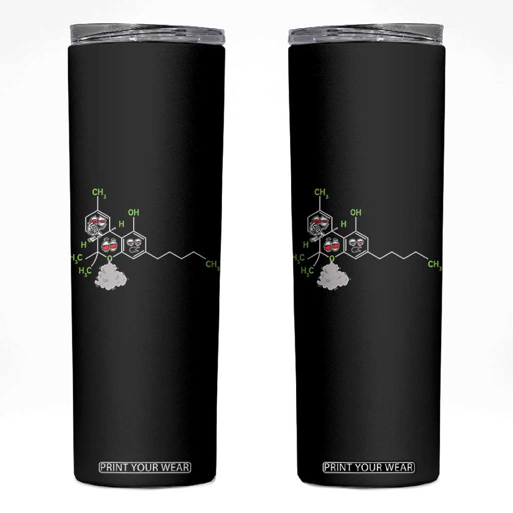Cannabis Weed Skinny Tumbler Molecule THC Marijuana Stoner TS11 Black Print Your Wear