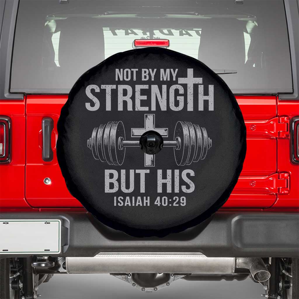 Not By My Strength But His Spare Tire Cover Christian Workout Gym Bible Verse TS11 Black Print Your Wear