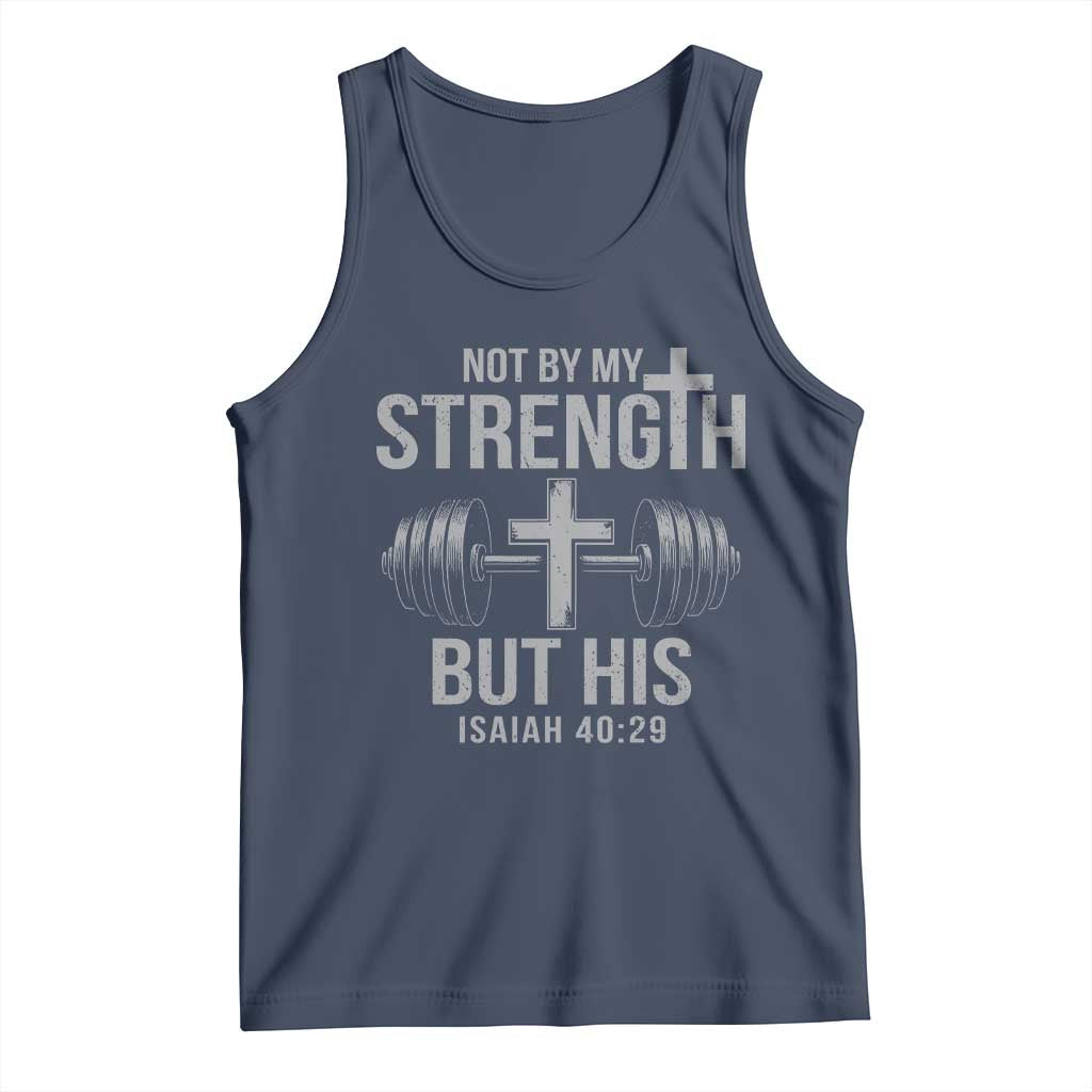 Not By My Strength But His Tank Top Christian Workout Gym Bible Verse TS11 Navy Print Your Wear