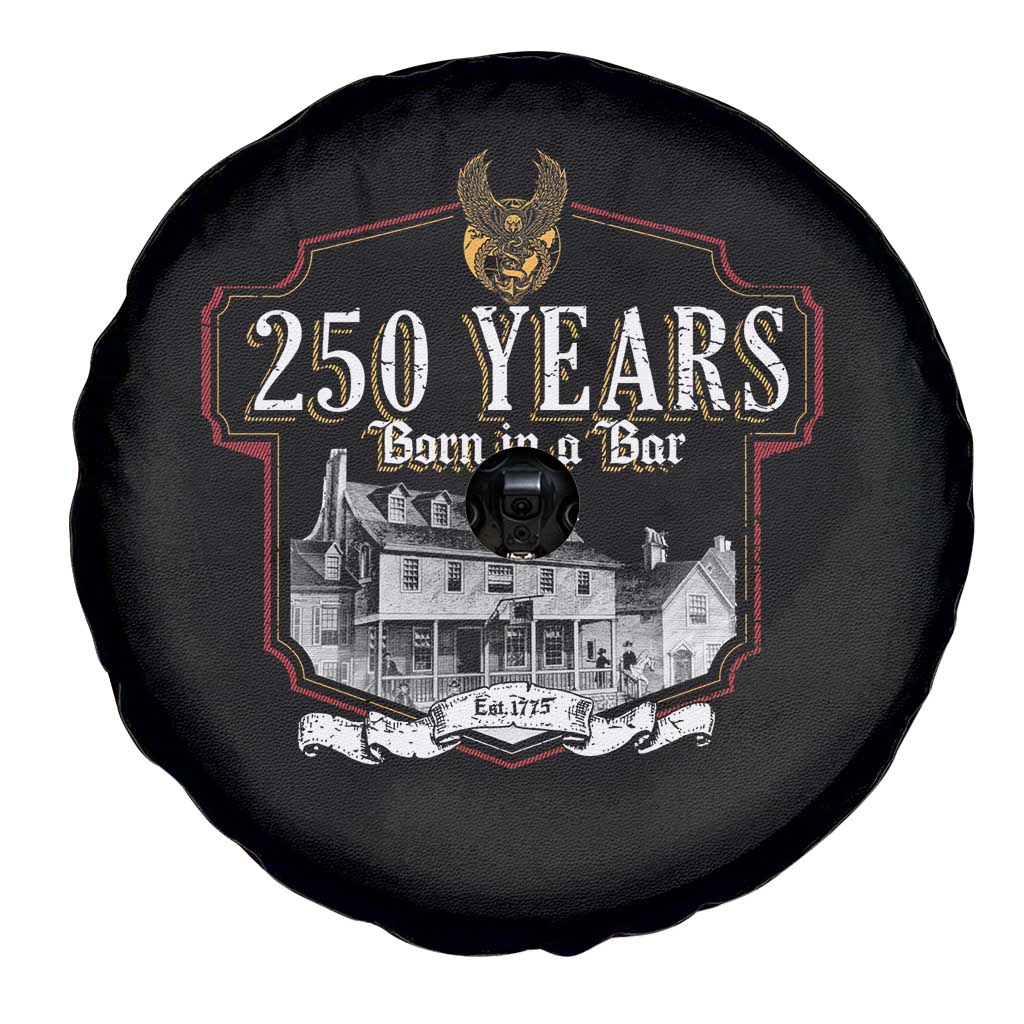 250 Years Born In A Bar Spare Tire Cover 250th Birthday Military TS11 Print Your Wear