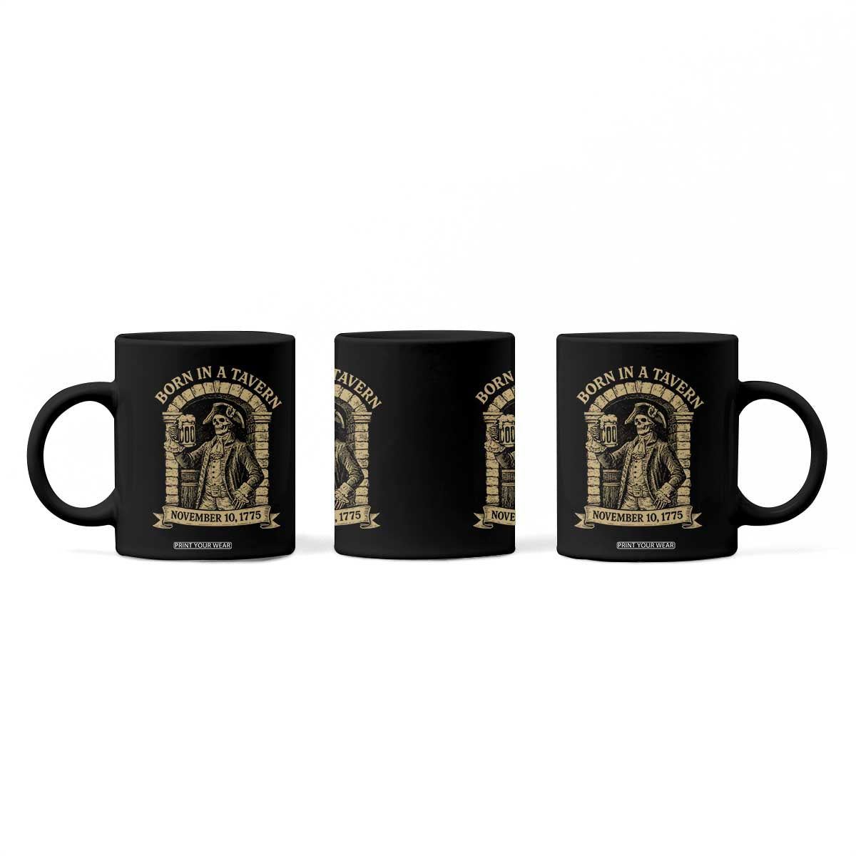 Funny Born In A Tavern Coffee Mug 250th Birthday Military TS11 Print Your Wear