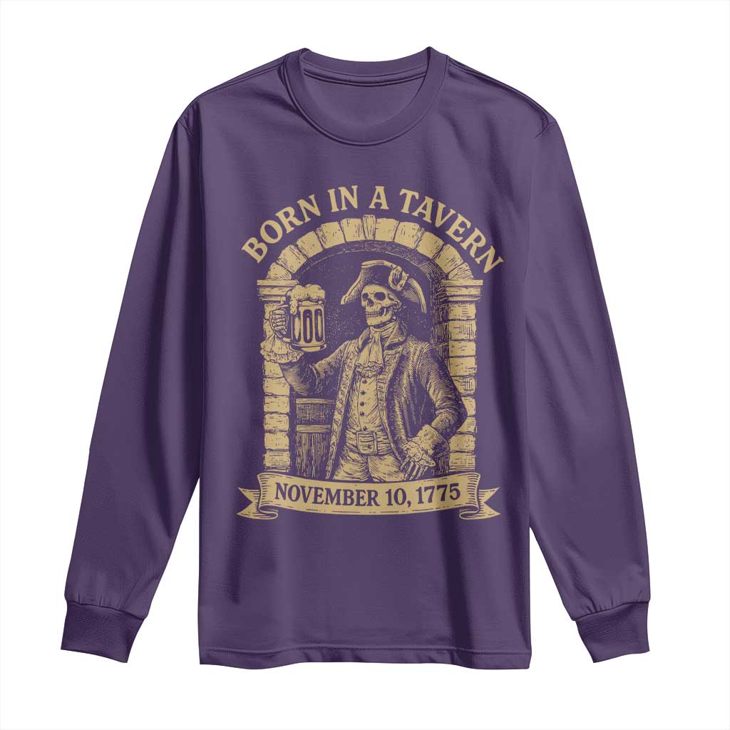 Funny Born In A Tavern Long Sleeve Shirt 250th Birthday Military TS11 Purple Print Your Wear
