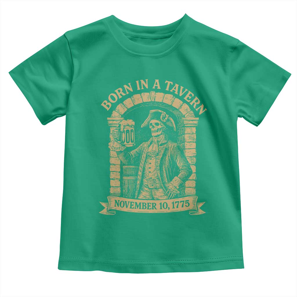 Funny Born In A Tavern Toddler T Shirt 250th Birthday Military TS11 Irish Green Print Your Wear