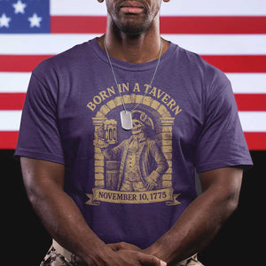 Funny Born In A Tavern T Shirt 250th Birthday Military TS11 Purple Print Your Wear