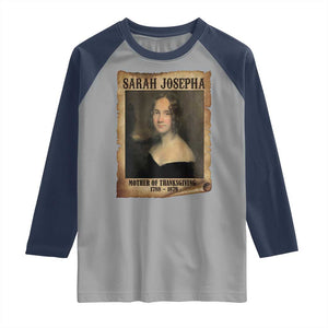 Sarah Josepha Hale Raglan Shirt Mother Of Thanksgiving TS11 Sport Gray Navy Print Your Wear