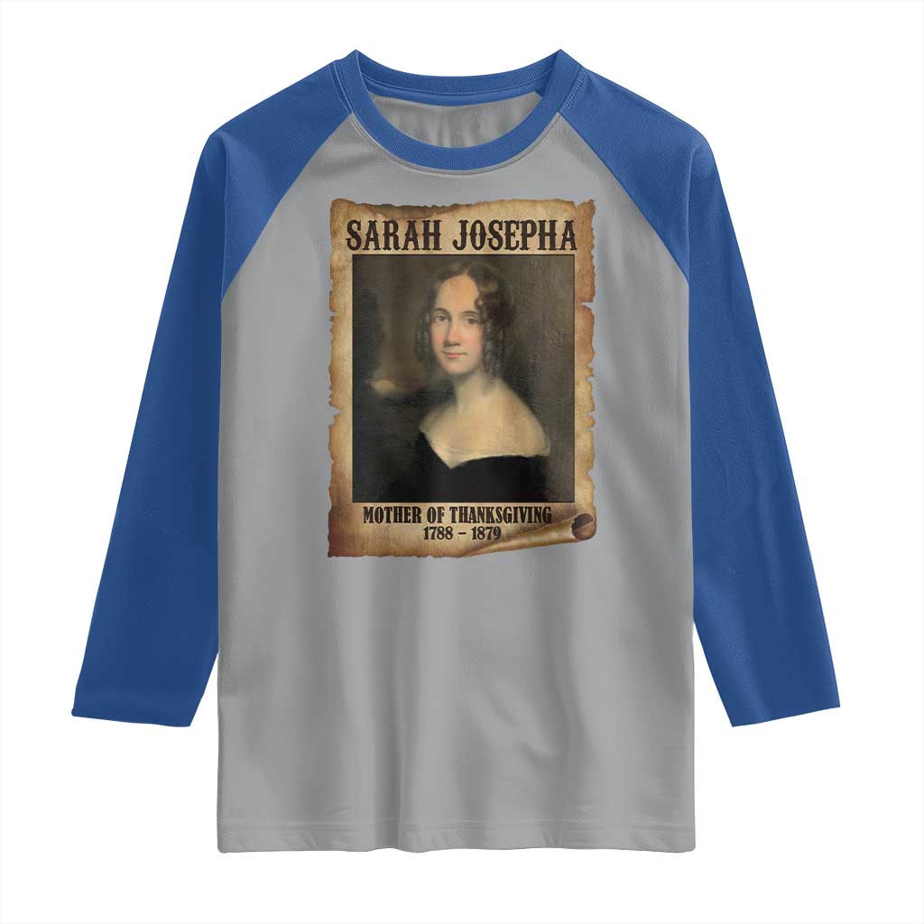 Sarah Josepha Hale Raglan Shirt Mother Of Thanksgiving TS11 Sport Gray Royal Print Your Wear