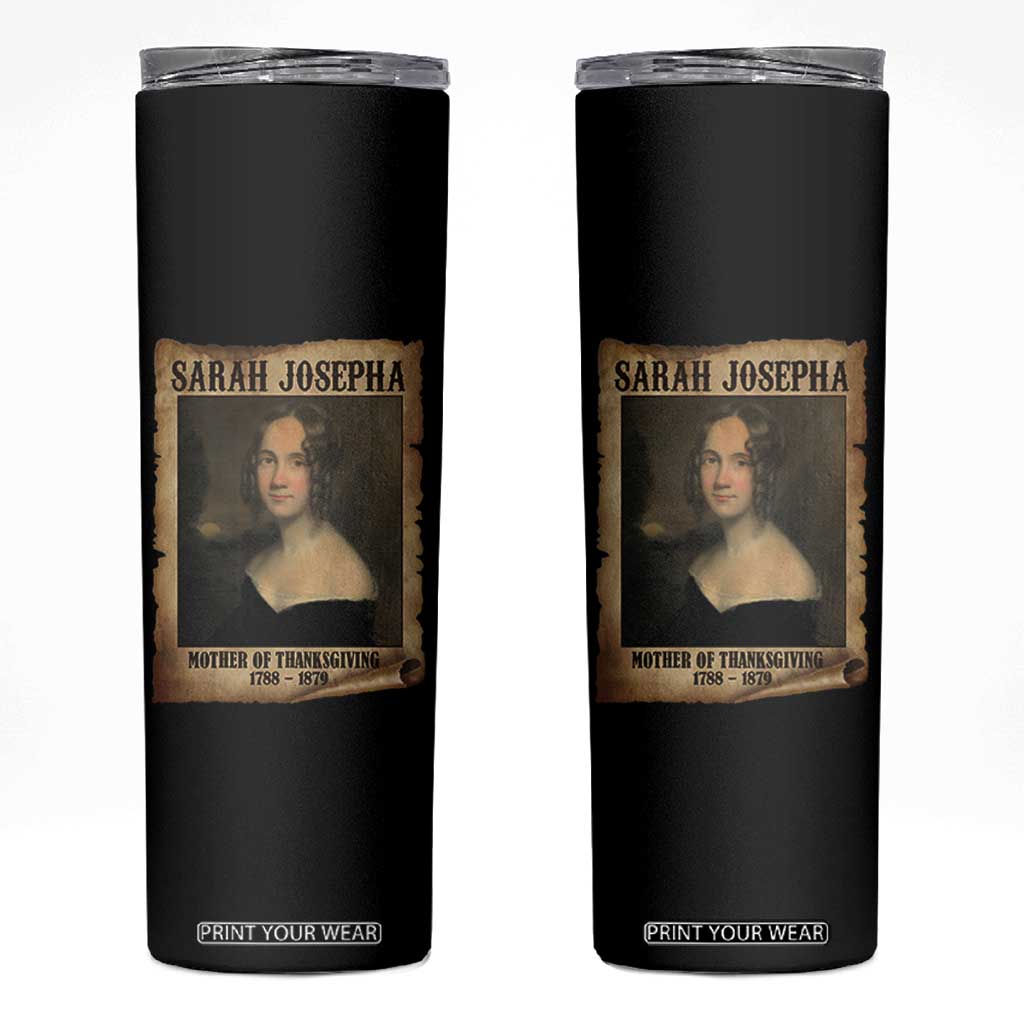 Sarah Josepha Hale Skinny Tumbler Mother Of Thanksgiving TS11 Black Print Your Wear