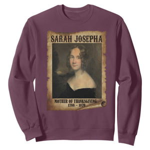 Sarah Josepha Hale Sweatshirt Mother Of Thanksgiving TS11 Maroon Print Your Wear