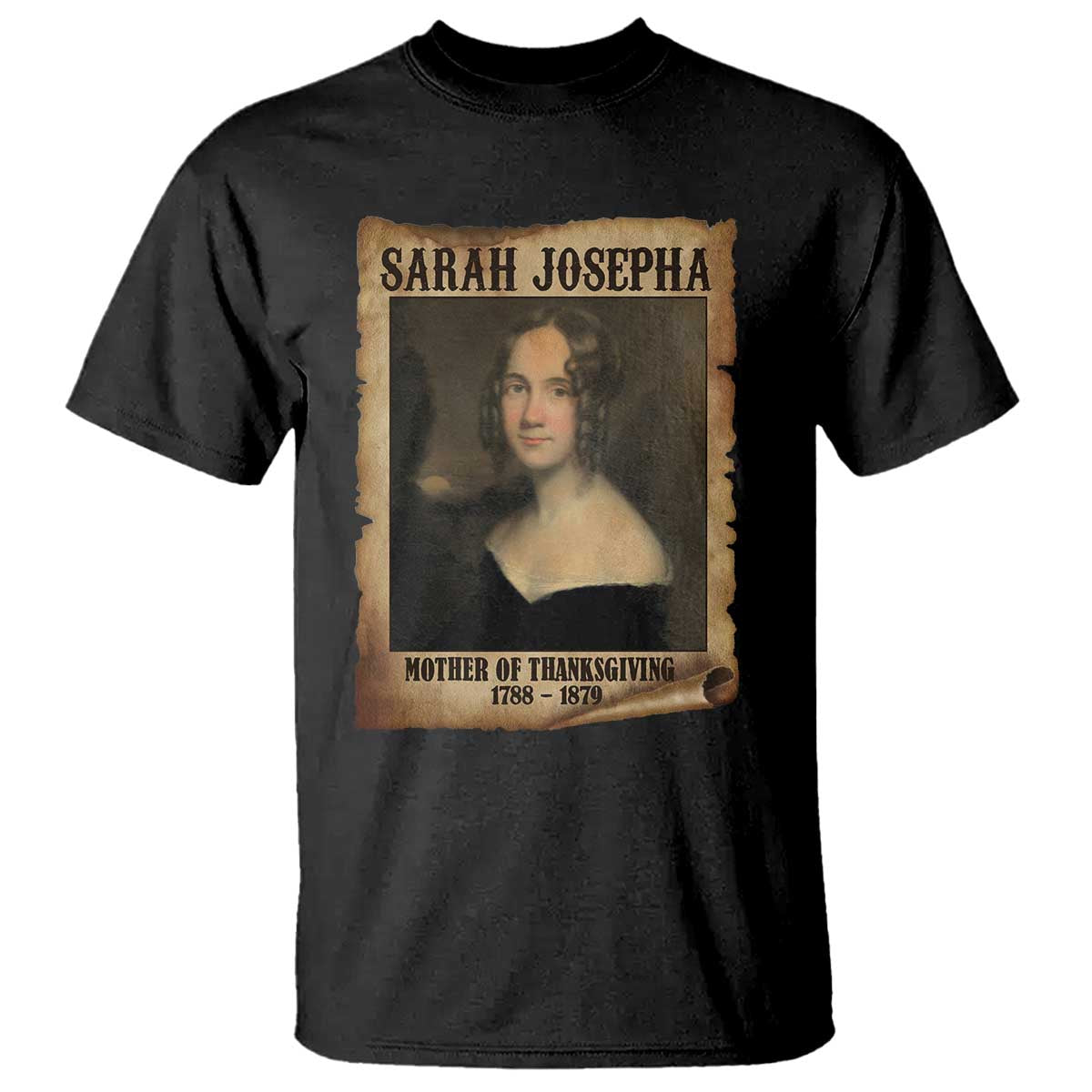 Sarah Josepha Hale T Shirt Mother Of Thanksgiving TS11 Black Print Your Wear