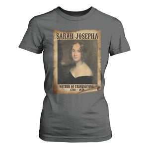 Sarah Josepha Hale T Shirt For Women Mother Of Thanksgiving TS11 Dark Heather Print Your Wear