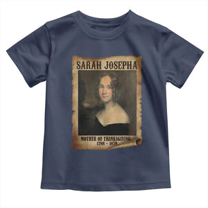 Sarah Josepha Hale Toddler T Shirt Mother Of Thanksgiving TS11 Navy Print Your Wear