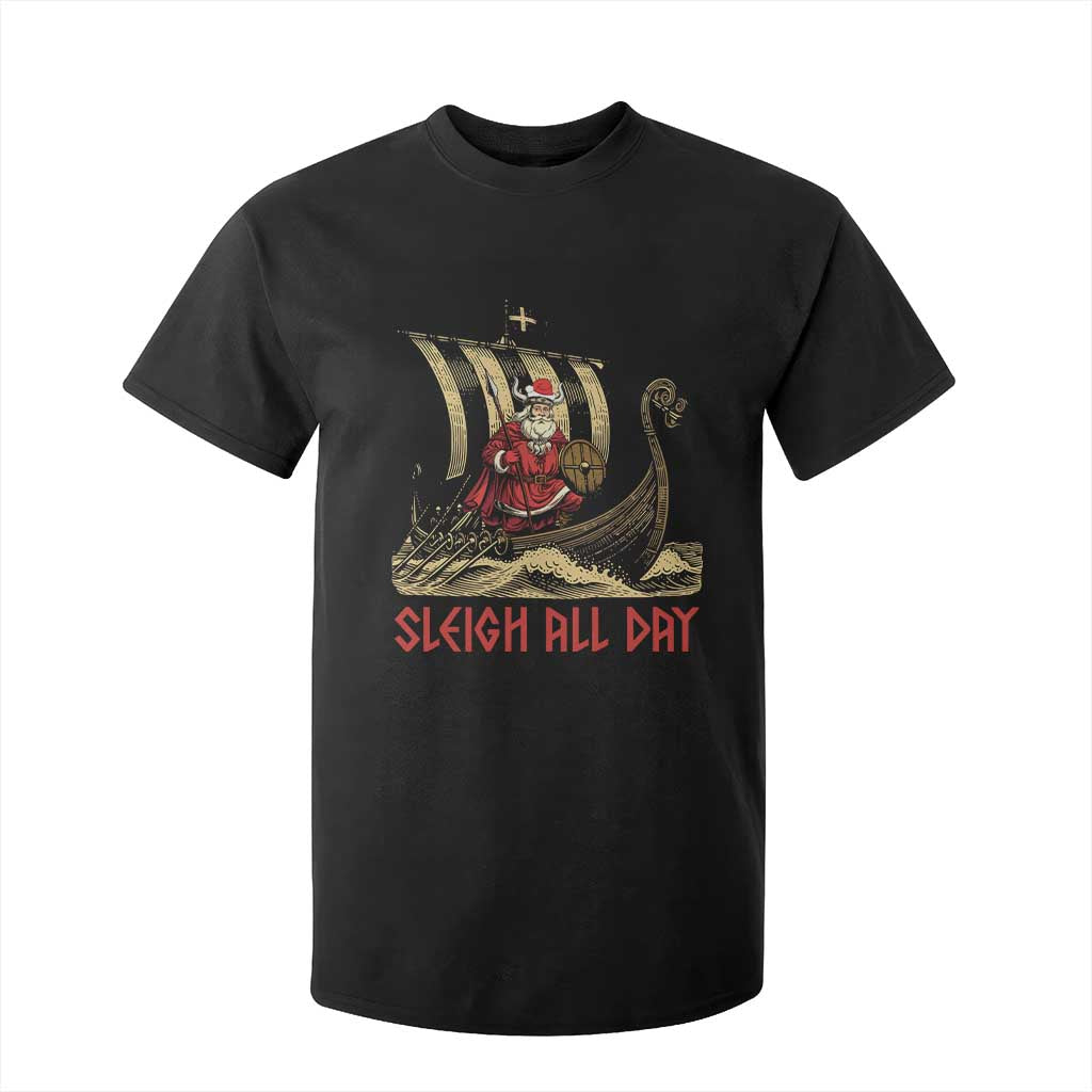 Funny Christmas Santa Viking T Shirt For Kid Sleigh All Day Xmas Pagan Norse Longship TS11 Black Print Your Wear