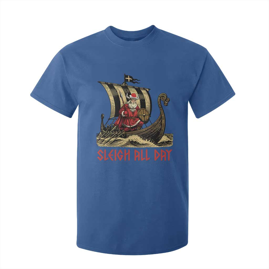 Funny Christmas Santa Viking T Shirt For Kid Sleigh All Day Xmas Pagan Norse Longship TS11 Royal Blue Print Your Wear