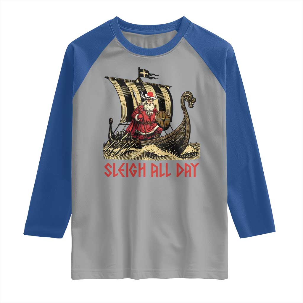 Funny Christmas Santa Viking Raglan Shirt Sleigh All Day Xmas Pagan Norse Longship TS11 Sport Gray Royal Print Your Wear