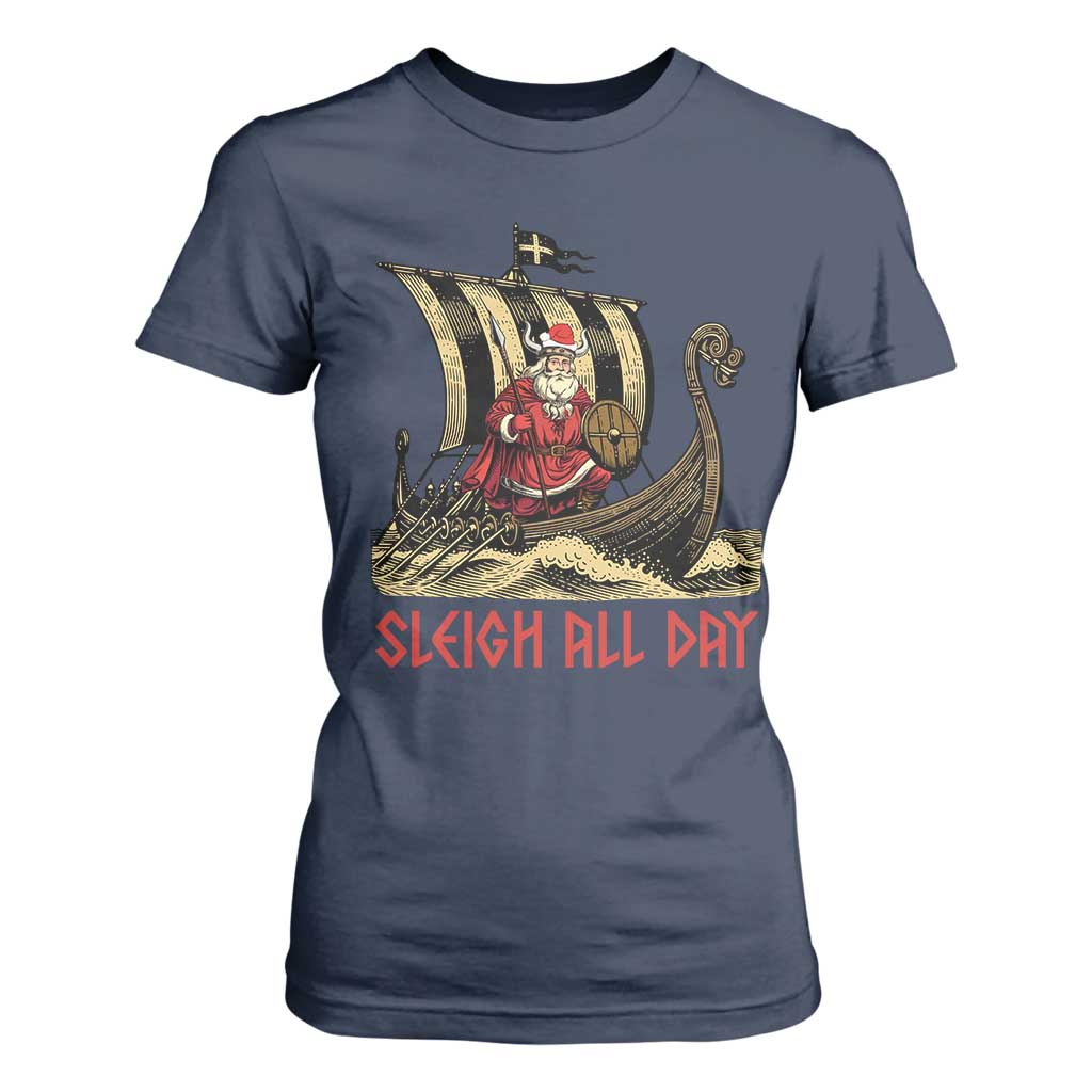 Funny Christmas Santa Viking T Shirt For Women Sleigh All Day Xmas Pagan Norse Longship TS11 Navy Print Your Wear