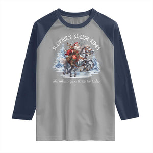 Funny Christmas Santa Viking Raglan Shirt Sleipnir's Sleigh Rides Oh What Fun It Is To Ride TS11 Sport Gray Navy Print Your Wear