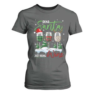 Funny Christmas Wine T Shirt For Women Dear Santa Just Bring Wine Winter Holiday TS11 Dark Heather Print Your Wear