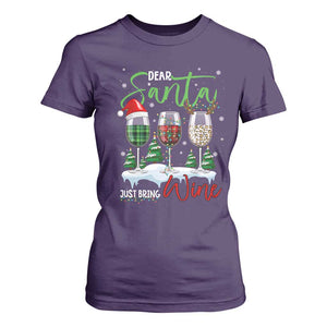 Funny Christmas Wine T Shirt For Women Dear Santa Just Bring Wine Winter Holiday TS11 Purple Print Your Wear