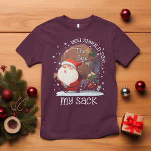 Funny Christmas Santa T Shirt You Should See The Size Of My Sack Presents TS11 Maroon Print Your Wear