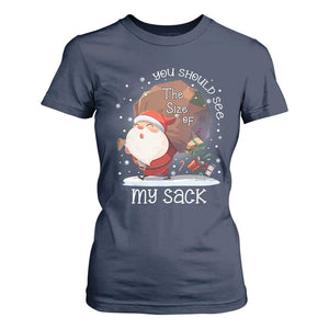 Funny Christmas Santa T Shirt For Women You Should See The Size Of My Sack Presents TS11 Navy Print Your Wear
