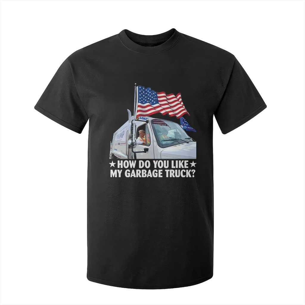 Funny Trump Garbage 2024 T Shirt For Kid How Do You Like My Garbage Truck American Flag TS11 Black Print Your Wear