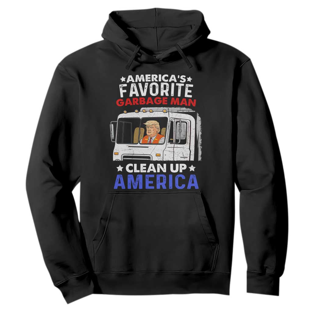 Funny Trump Garbage 2024 Hoodie America's Favorite Garbage Man Clean Up America TS11 Black Print Your Wear