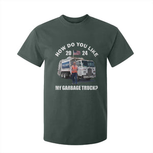 Funny Trump Garbage 2024 T Shirt For Kid How Do You Like My Garbage Truck 2024 TS11 Dark Forest Green Print Your Wear