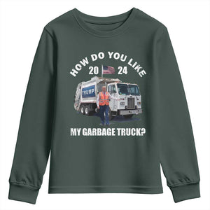 Funny Trump Garbage 2024 Youth Sweatshirt How Do You Like My Garbage Truck 2024 TS11 Dark Forest Green Print Your Wear