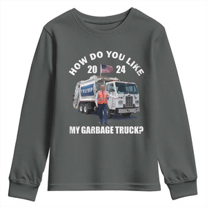 Funny Trump Garbage 2024 Youth Sweatshirt How Do You Like My Garbage Truck 2024 TS11 Dark Heather Print Your Wear