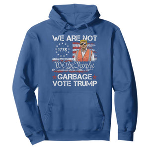 Funny Trump Garbage 2024 Hoodie We Are Not Garbage Vote Trump Betsy Ross Flag TS11 Royal Blue Print Your Wear