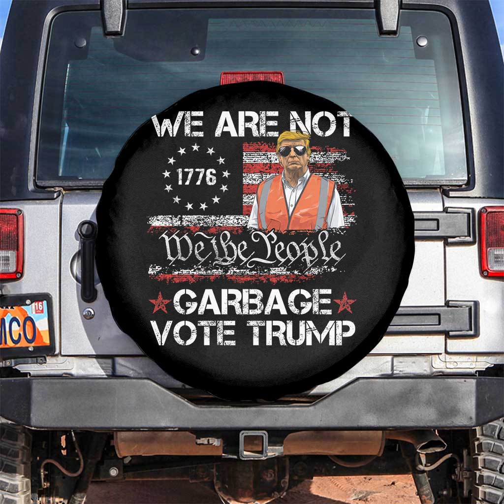 We Are Not Garbage Vote Trump Spare Tire Cover Betsy Ross Flag TS11 No hole Black Print Your Wear
